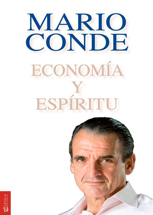 Portada del libro Economía y Espíritu de Mario  Conde